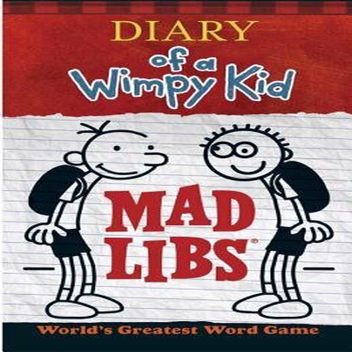 Diary of a Wimpy Kid Mad Libs Worlds Greatest Word Game