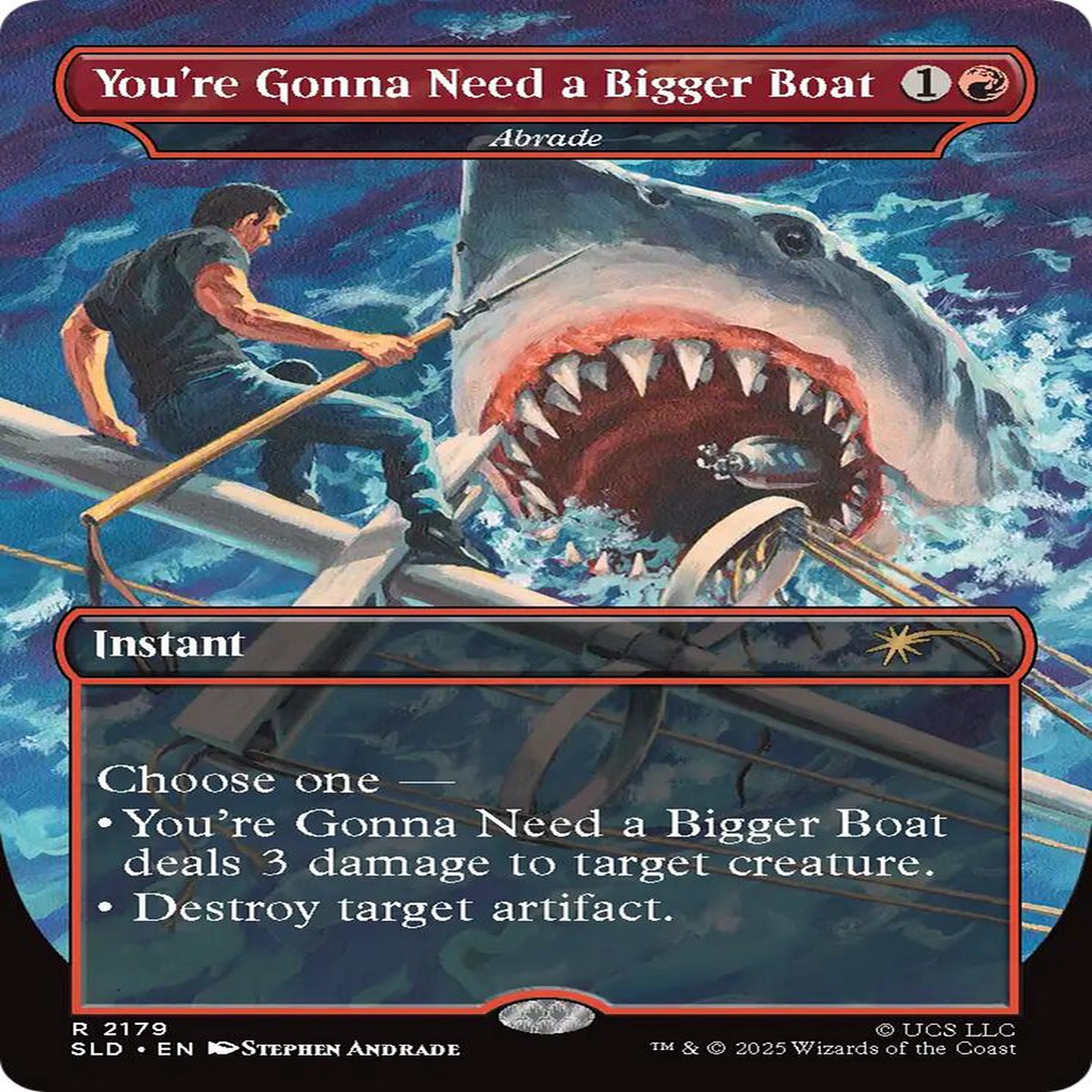 Youre Gonna Need a Bigger Boat - Abrade SLD - 2179