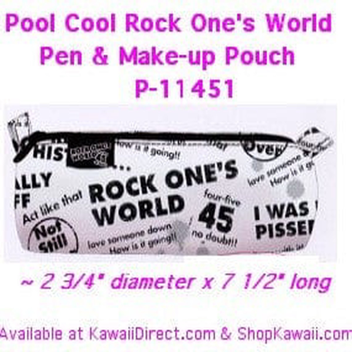 Pool Cool Rock Ones World Pen Make-up Pouch